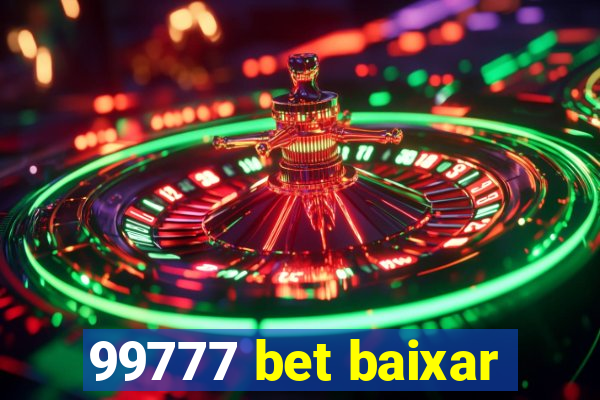 99777 bet baixar